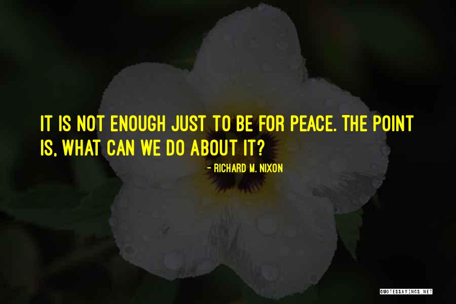 Undergrowth In A Sentence Quotes By Richard M. Nixon Undergrowth In A Sentence Quotes By Richard M. Nixon