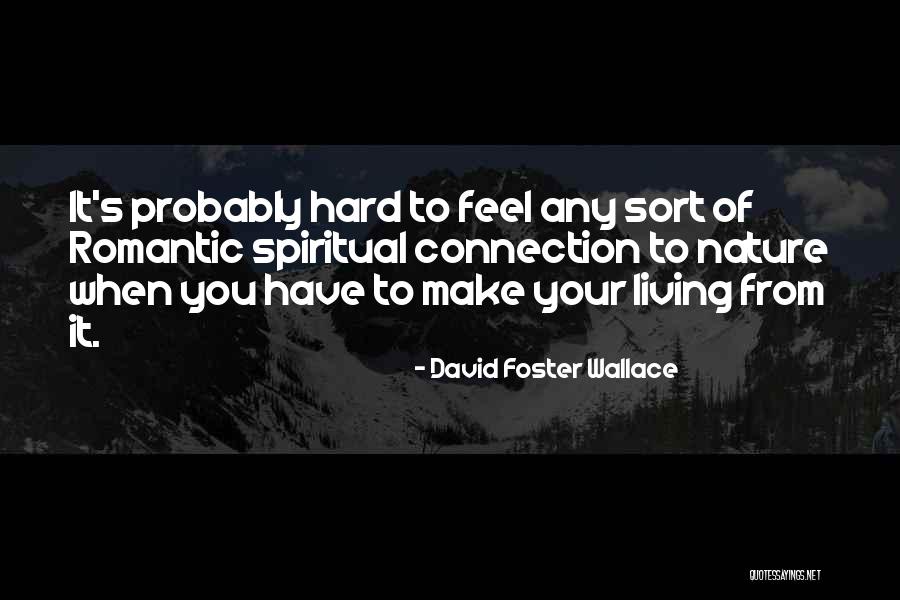 Underkoffler Cemetery Quotes By David Foster Wallace Underkoffler Cemetery Quotes By David Foster Wallace