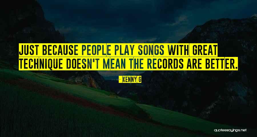 Underlain By Quotes By Kenny G Underlain By Quotes By Kenny G