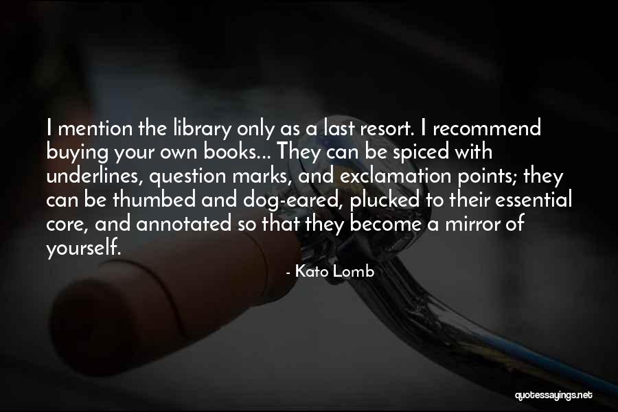 Underlines Quotes By Kato Lomb Underlines Quotes By Kato Lomb