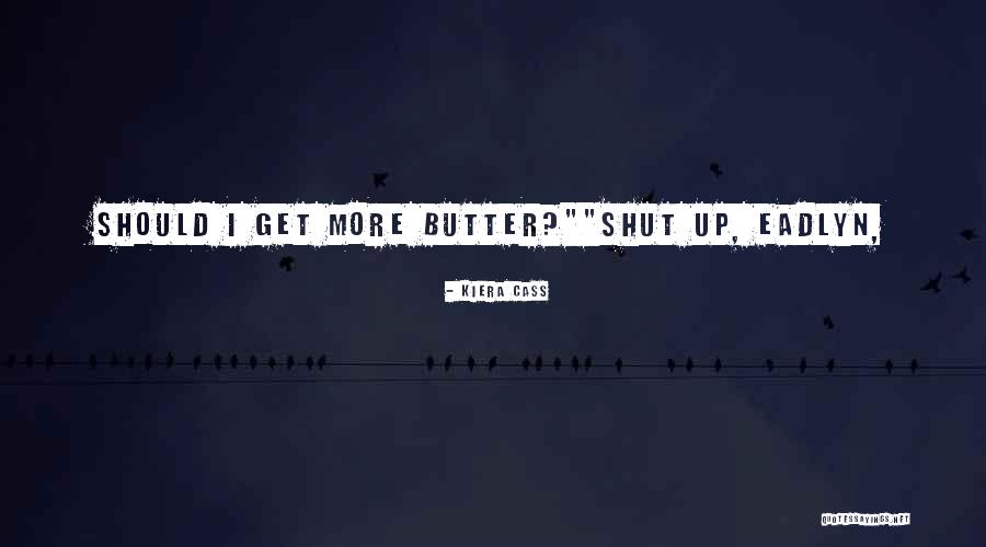 Underling Quotes By Kiera Cass Underling Quotes By Kiera Cass