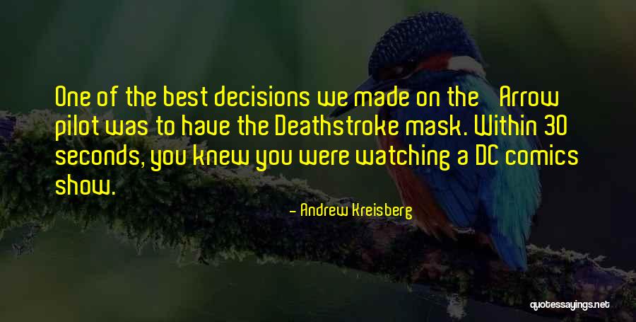 Underlings Humblings Quotes By Andrew Kreisberg Underlings Humblings Quotes By Andrew Kreisberg
