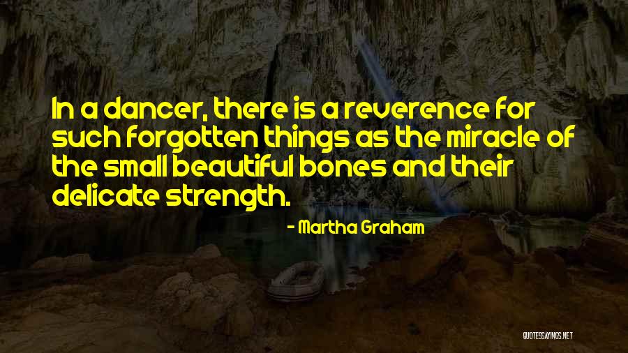 Underlings Humblings Quotes By Martha Graham Underlings Humblings Quotes By Martha Graham