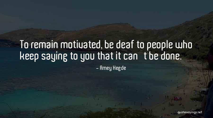 Underliving Quotes By Amey Hegde Underliving Quotes By Amey Hegde
