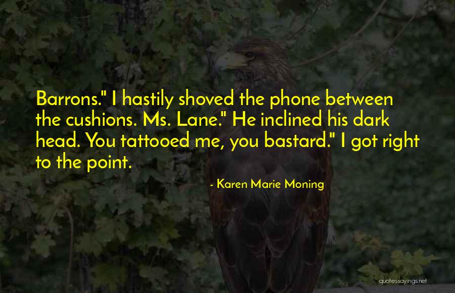 Underlord Counter Quotes By Karen Marie Moning Underlord Counter Quotes By Karen Marie Moning