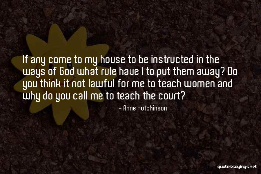 Underman Flamingo Quotes By Anne Hutchinson Underman Flamingo Quotes By Anne Hutchinson
