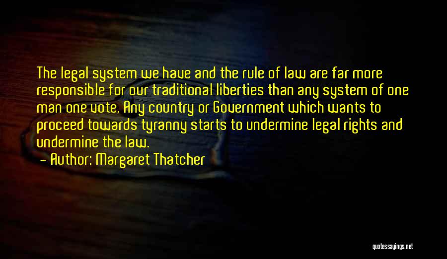 Undermine Quotes By Margaret Thatcher