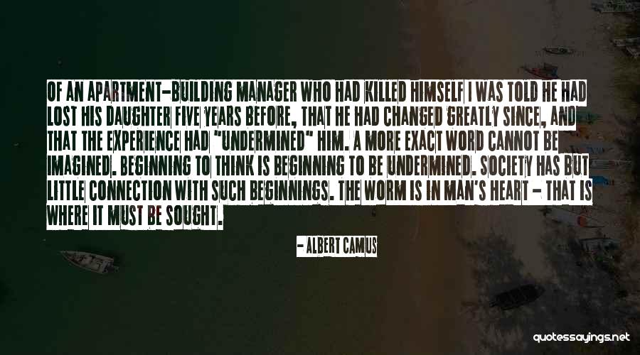 Undermined Quotes By Albert Camus Undermined Quotes By Albert Camus