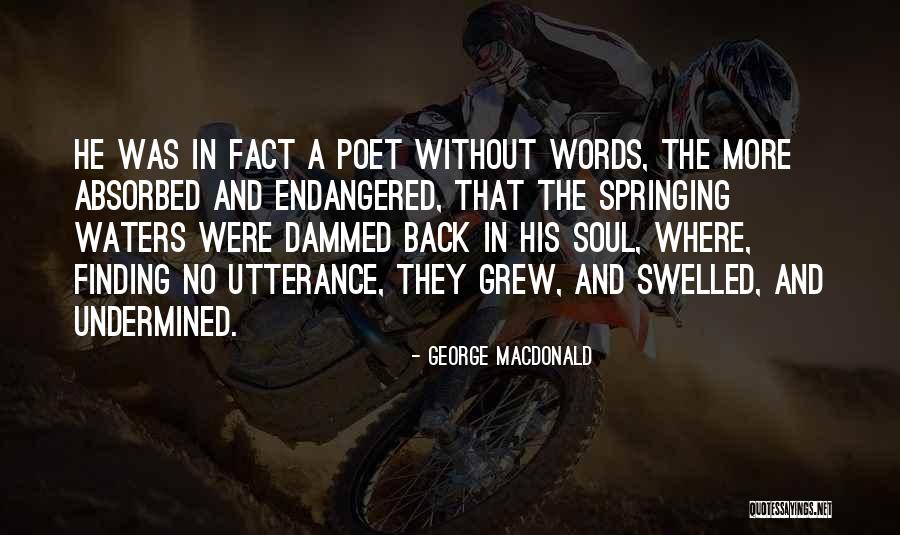 Undermined Quotes By George MacDonald Undermined Quotes By George MacDonald