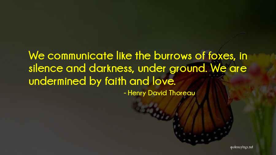 Undermined Quotes By Henry David Thoreau Undermined Quotes By Henry David Thoreau