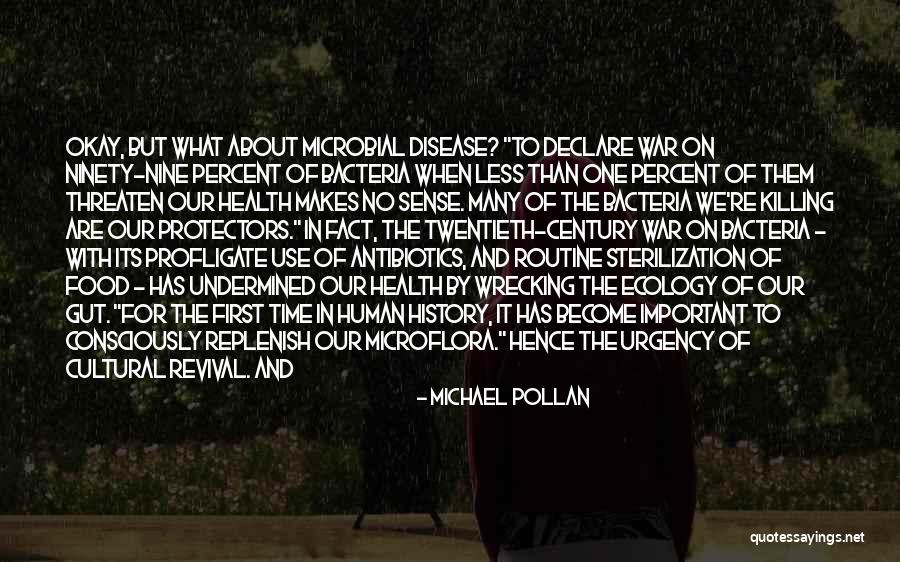 Undermined Quotes By Michael Pollan Undermined Quotes By Michael Pollan