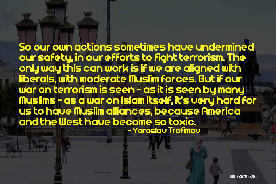 Undermined Quotes By Yaroslav Trofimov Undermined Quotes By Yaroslav Trofimov