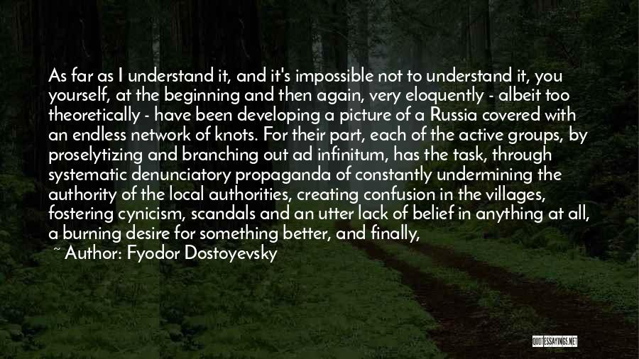 Undermining Authority Quotes By Fyodor Dostoyevsky