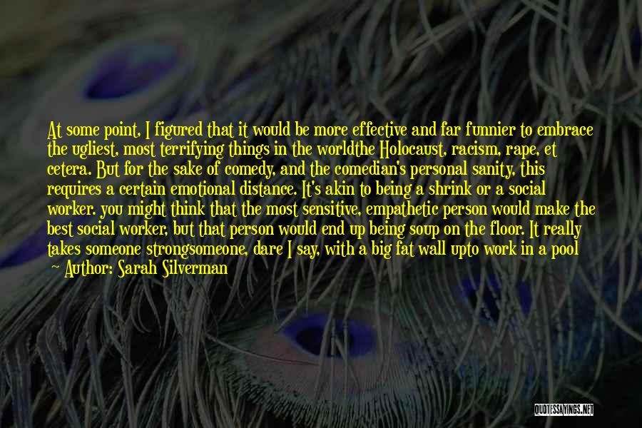 Underneath It All Quotes By Sarah Silverman Underneath It All Quotes By Sarah Silverman