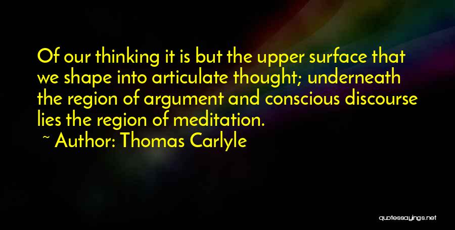Underneath Quotes By Thomas Carlyle