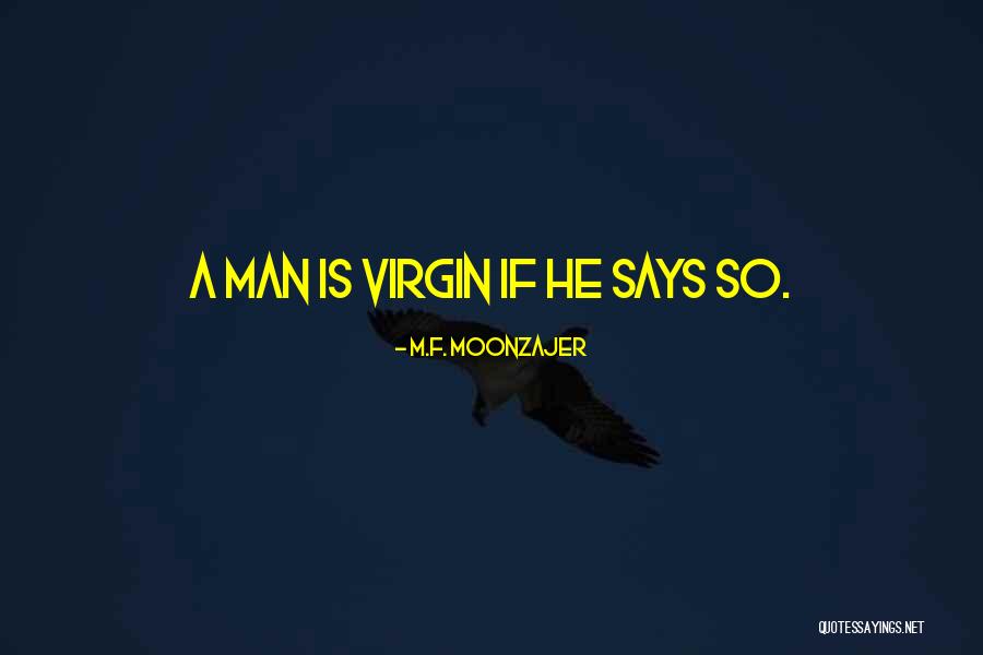 Underpeople Quotes By M.F. Moonzajer Underpeople Quotes By M.F. Moonzajer