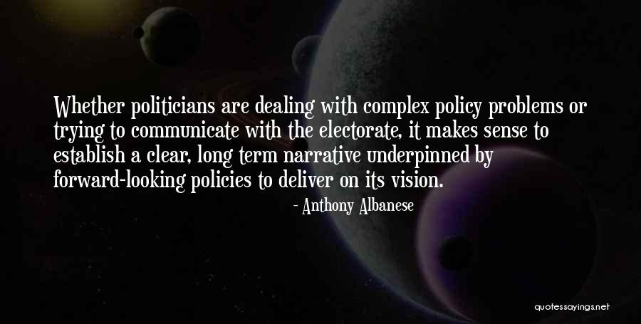 Underpinned By Quotes By Anthony Albanese Underpinned By Quotes By Anthony Albanese