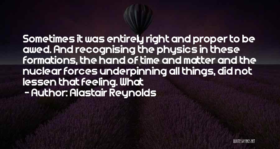 Underpinning Quotes By Alastair Reynolds