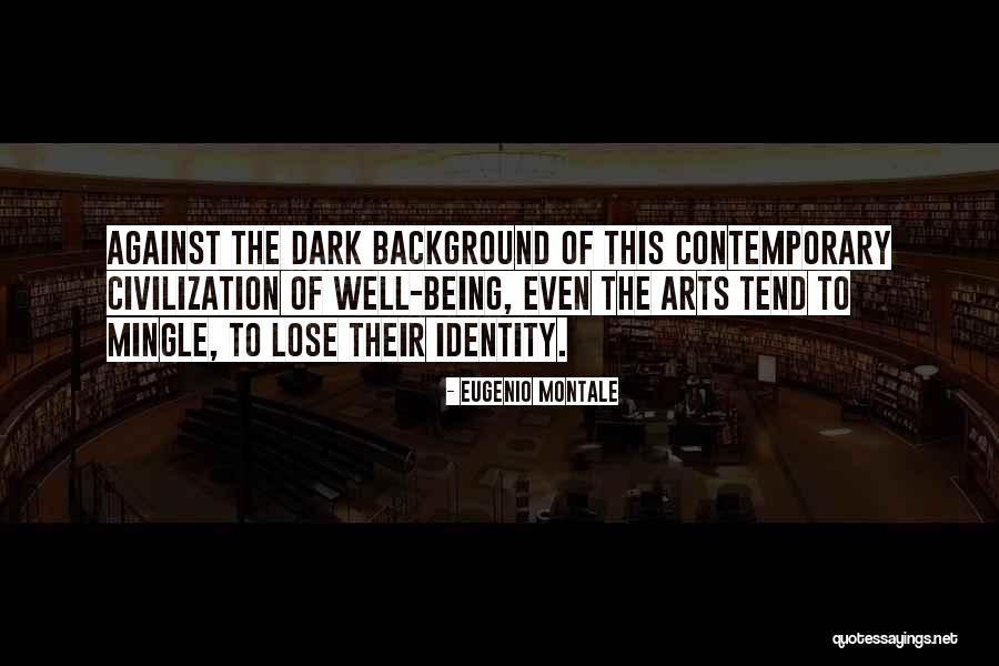 Underprepared Quotes By Eugenio Montale Underprepared Quotes By Eugenio Montale