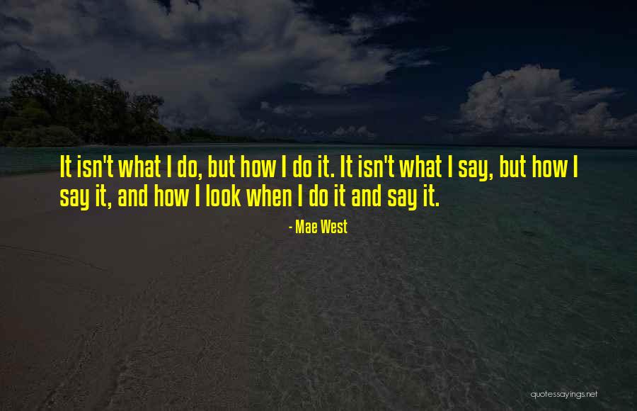 Underproductive Quotes By Mae West Underproductive Quotes By Mae West