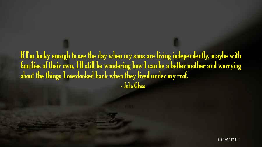 Underprotecting Quotes By Julia Glass Underprotecting Quotes By Julia Glass