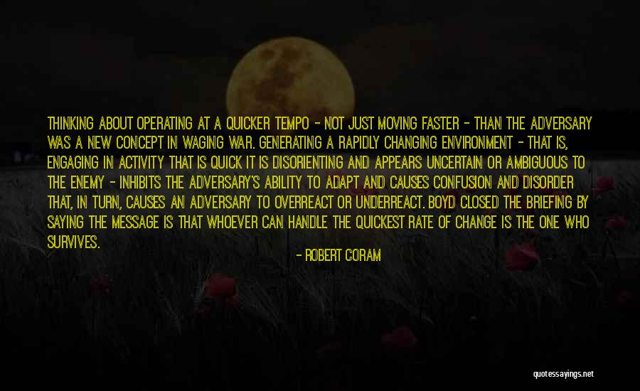 Underreact Overreact Quotes By Robert Coram Underreact Overreact Quotes By Robert Coram