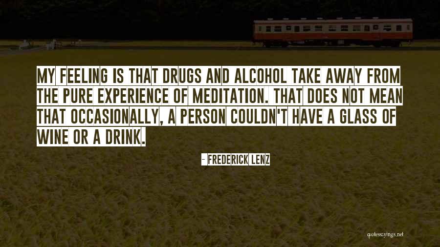 Underreported Quotes By Frederick Lenz Underreported Quotes By Frederick Lenz