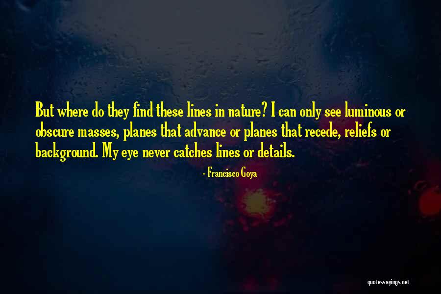 Underscores Def Quotes By Francisco Goya Underscores Def Quotes By Francisco Goya