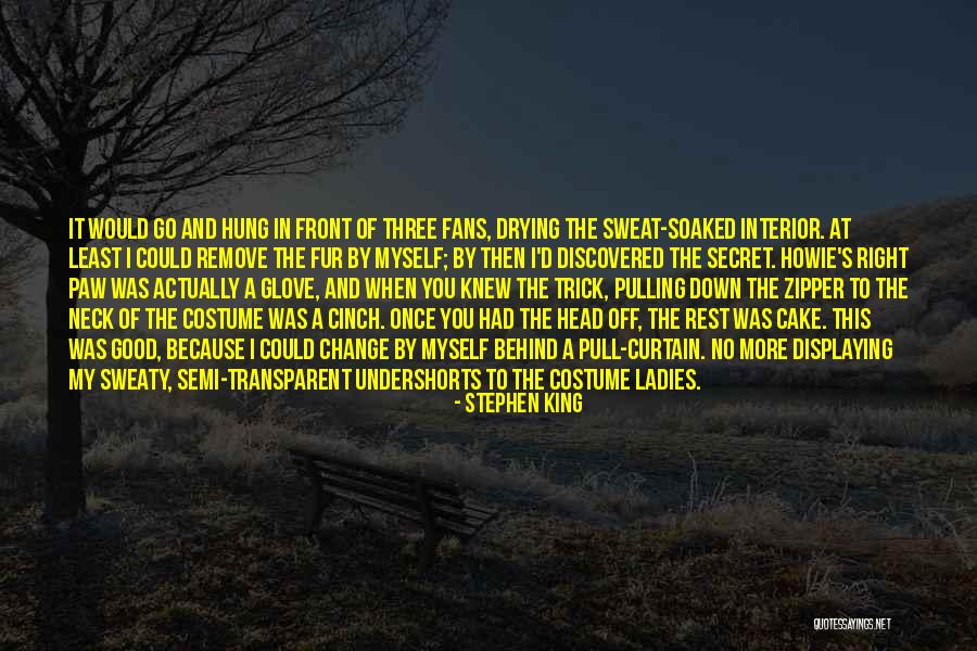 Undershorts Quotes By Stephen King Undershorts Quotes By Stephen King