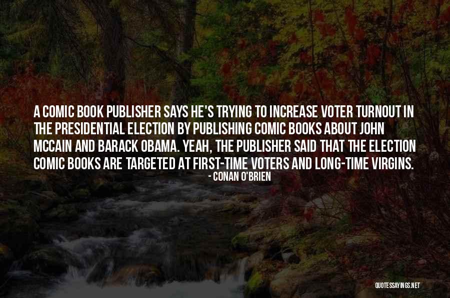 Undersigned Quotes By Conan O'Brien Undersigned Quotes By Conan O'Brien