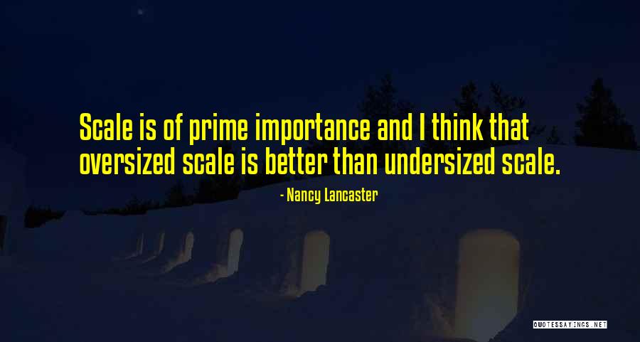 Undersized Quotes By Nancy Lancaster Undersized Quotes By Nancy Lancaster