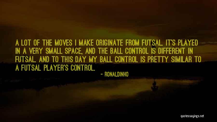 Undersized Quotes By Ronaldinho Undersized Quotes By Ronaldinho