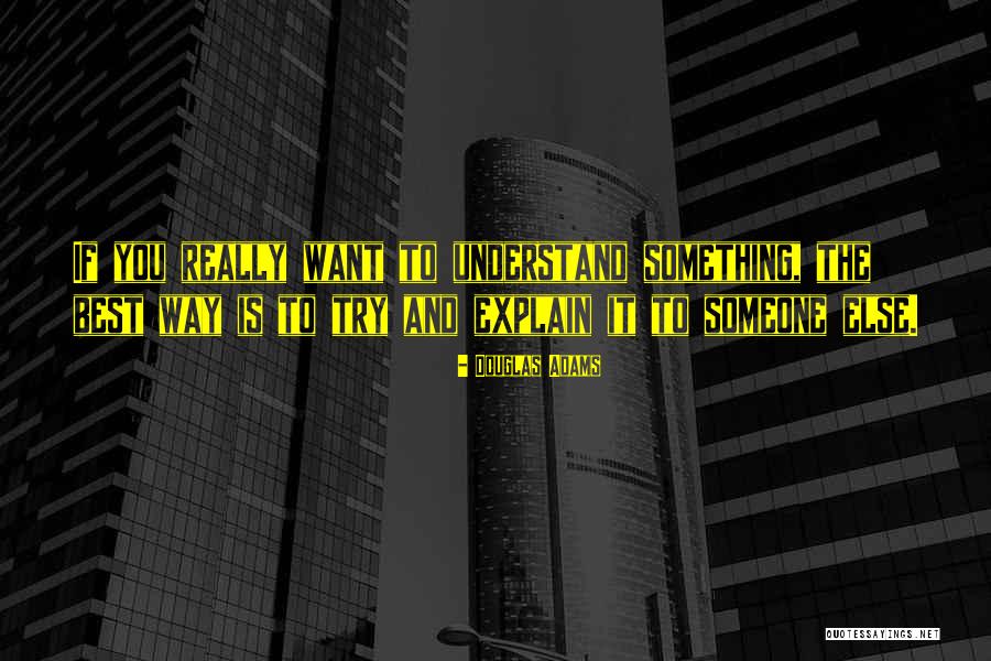 Understand And Explain Quotes By Douglas Adams Understand And Explain Quotes By Douglas Adams