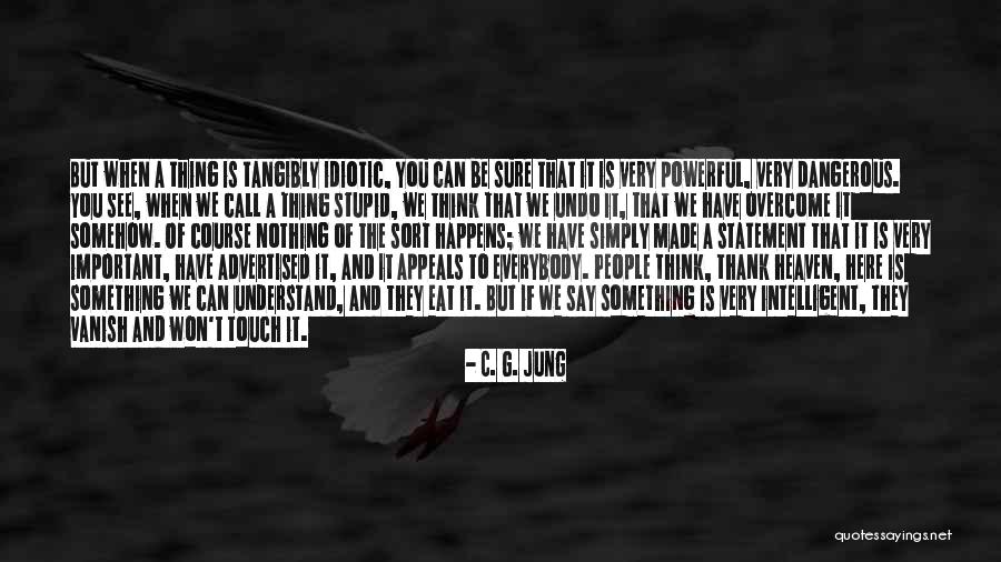 Understand And Thank Quotes By C. G. Jung Understand And Thank Quotes By C. G. Jung