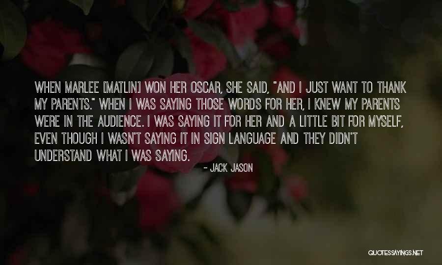 Understand And Thank Quotes By Jack Jason