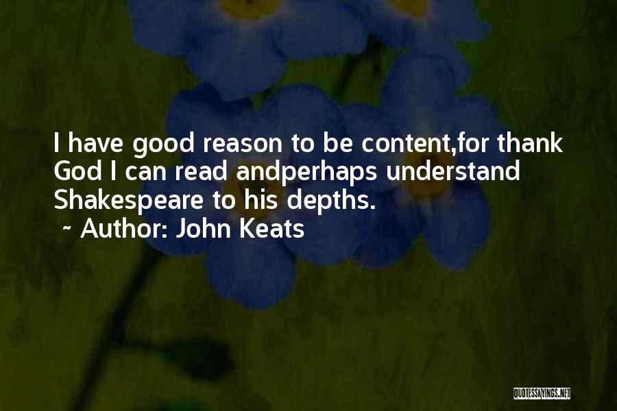 Understand And Thank Quotes By John Keats