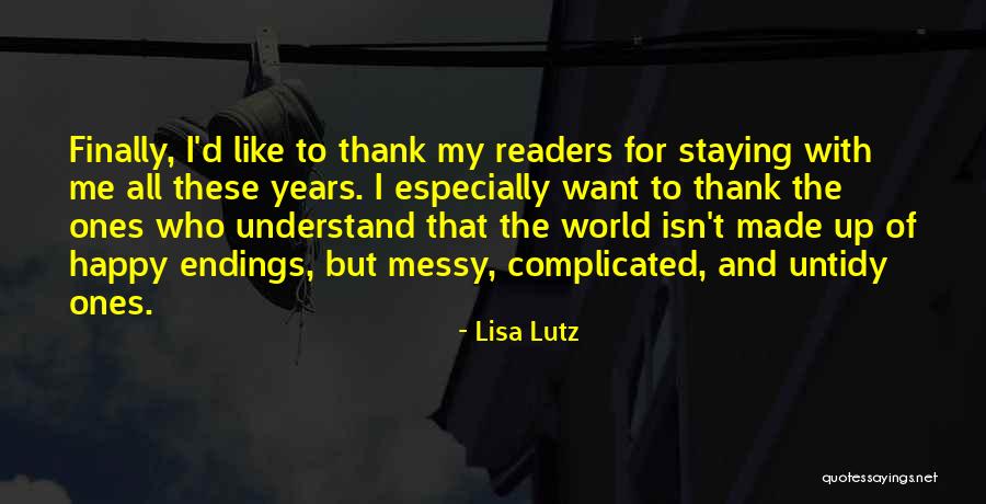 Understand And Thank Quotes By Lisa Lutz