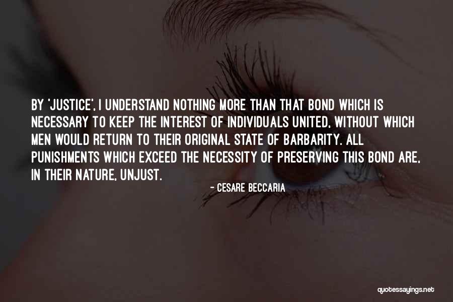 Understand Bond Quotes By Cesare Beccaria Understand Bond Quotes By Cesare Beccaria