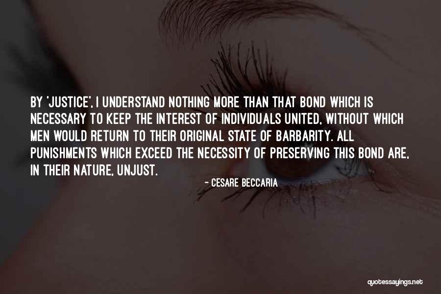 Understand Bond Quotes By Cesare Beccaria