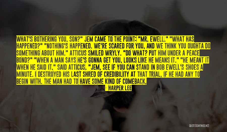 Understand Bond Quotes By Harper Lee Understand Bond Quotes By Harper Lee