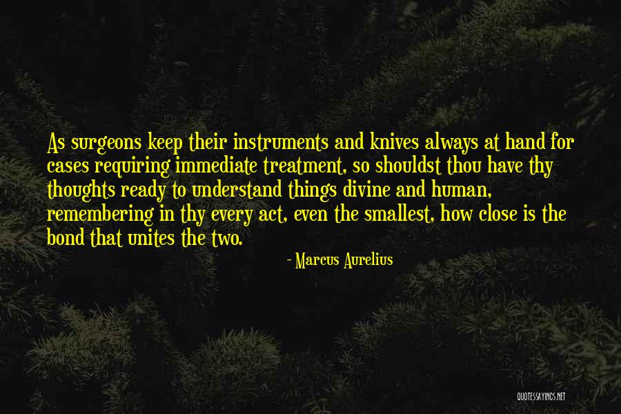 Understand Bond Quotes By Marcus Aurelius Understand Bond Quotes By Marcus Aurelius
