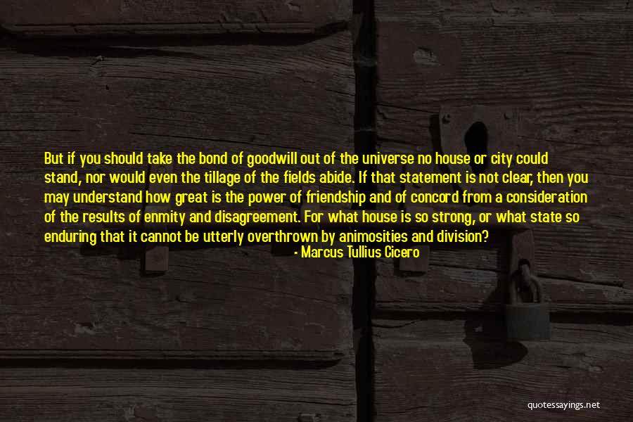 Understand Bond Quotes By Marcus Tullius Cicero Understand Bond Quotes By Marcus Tullius Cicero