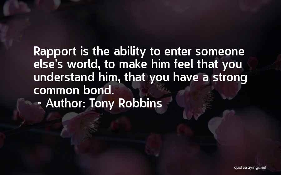 Understand Bond Quotes By Tony Robbins