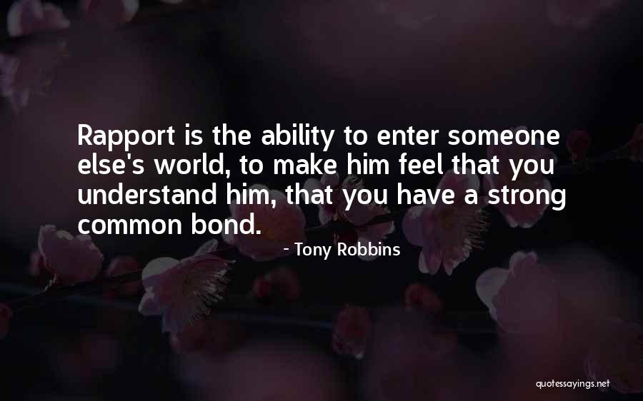 Understand Bond Quotes By Tony Robbins