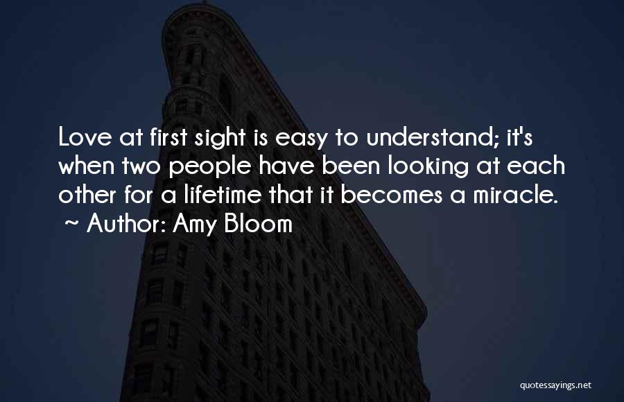 Understand Each Other Quotes By Amy Bloom