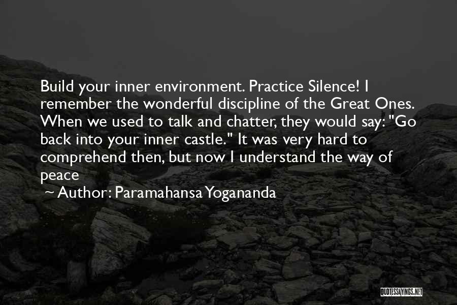 Understand Silence Quotes By Paramahansa Yogananda
