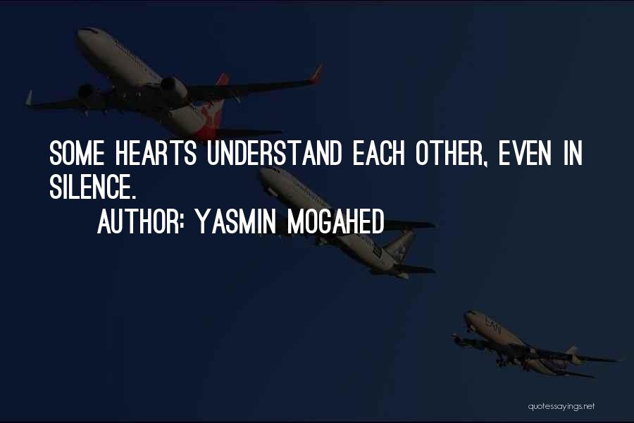 Understand Silence Quotes By Yasmin Mogahed