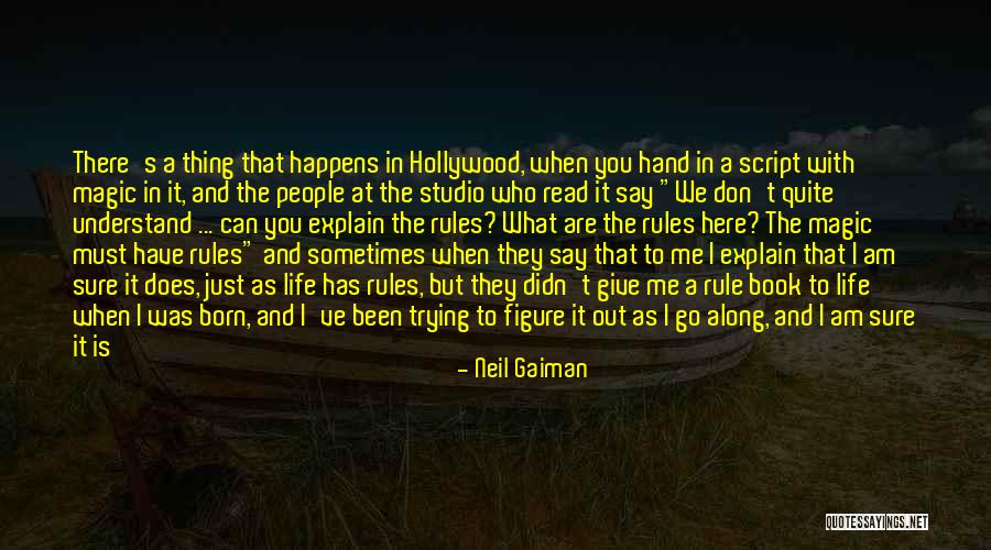 Understand The Magic Of Life Quotes By Neil Gaiman Understand The Magic Of Life Quotes By Neil Gaiman