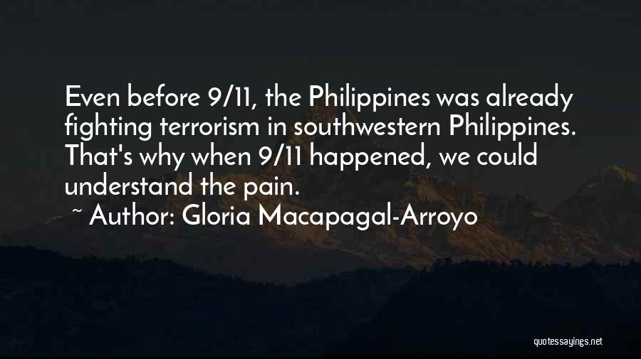 Understand The Pain Quotes By Gloria Macapagal-Arroyo