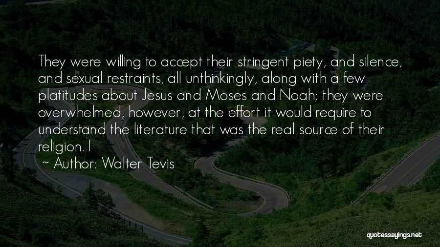 Understand The Silence Quotes By Walter Tevis